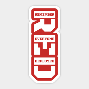 Remember Everyone Deployed RED Friday Vertical White Print Sticker